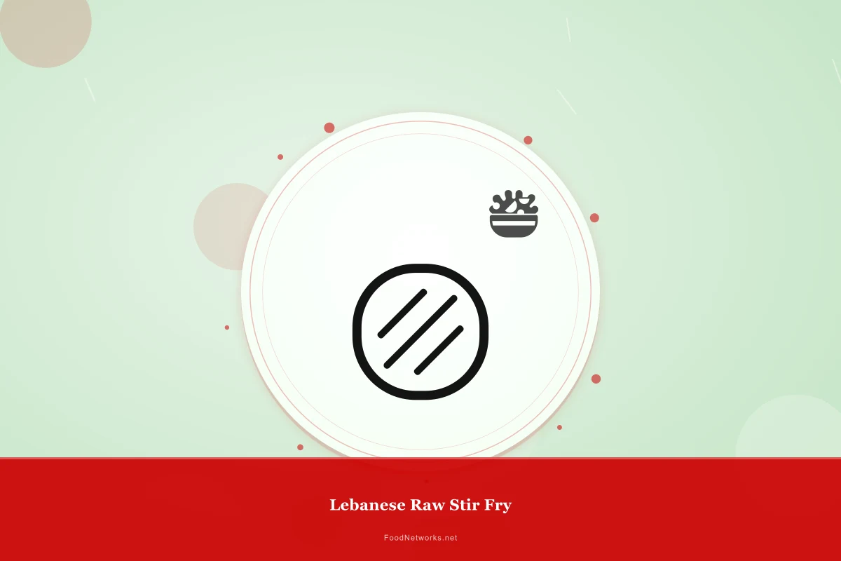 Why This Lebanese Raw Stir Fry Recipe Works