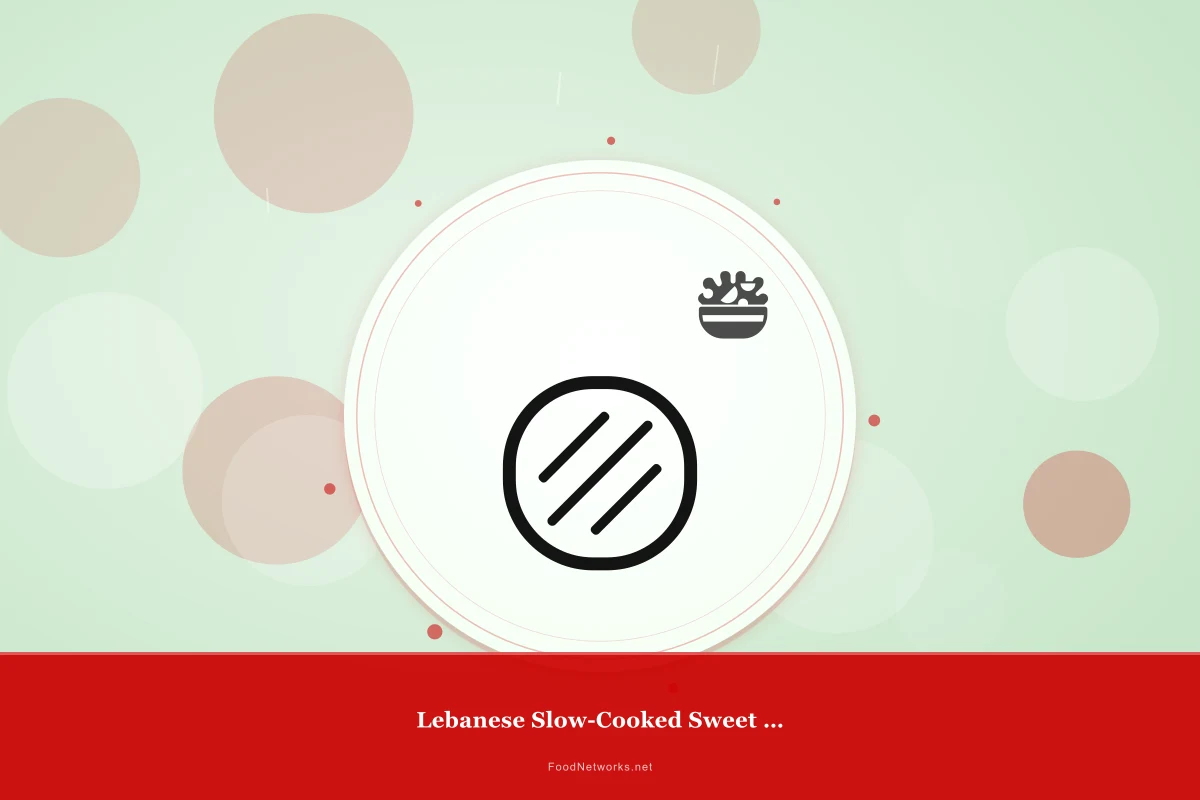 Why This Lebanese Slow-Cooked Sweet Dessert Recipe Works