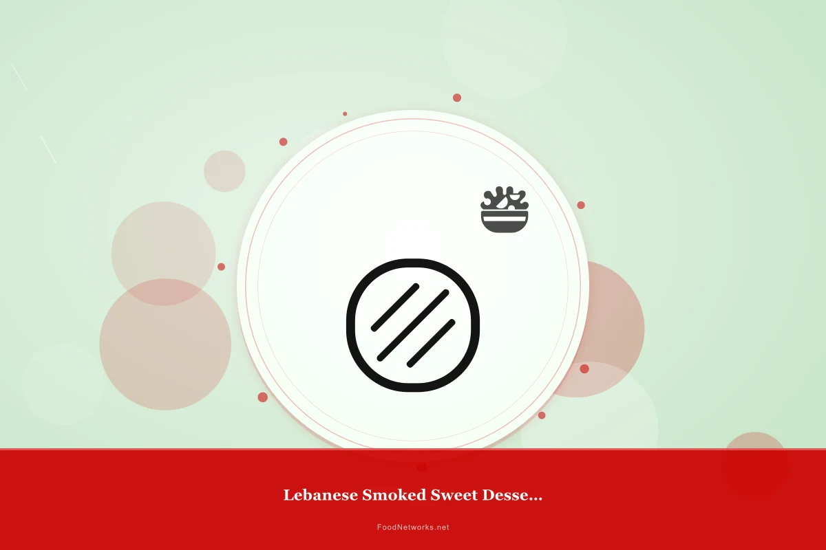 Why This Lebanese Smoked Sweet Dessert Recipe Works