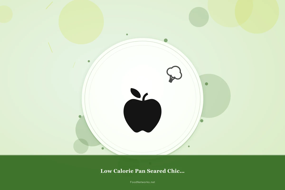 Why This Low Calorie Pan Seared Chicken Breast Recipe Works