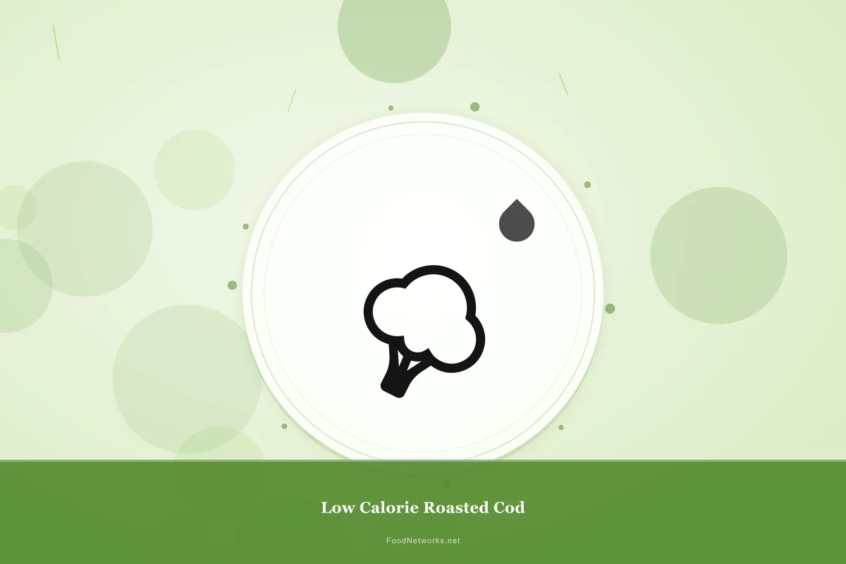 Why This Low Calorie Roasted Cod Recipe Works