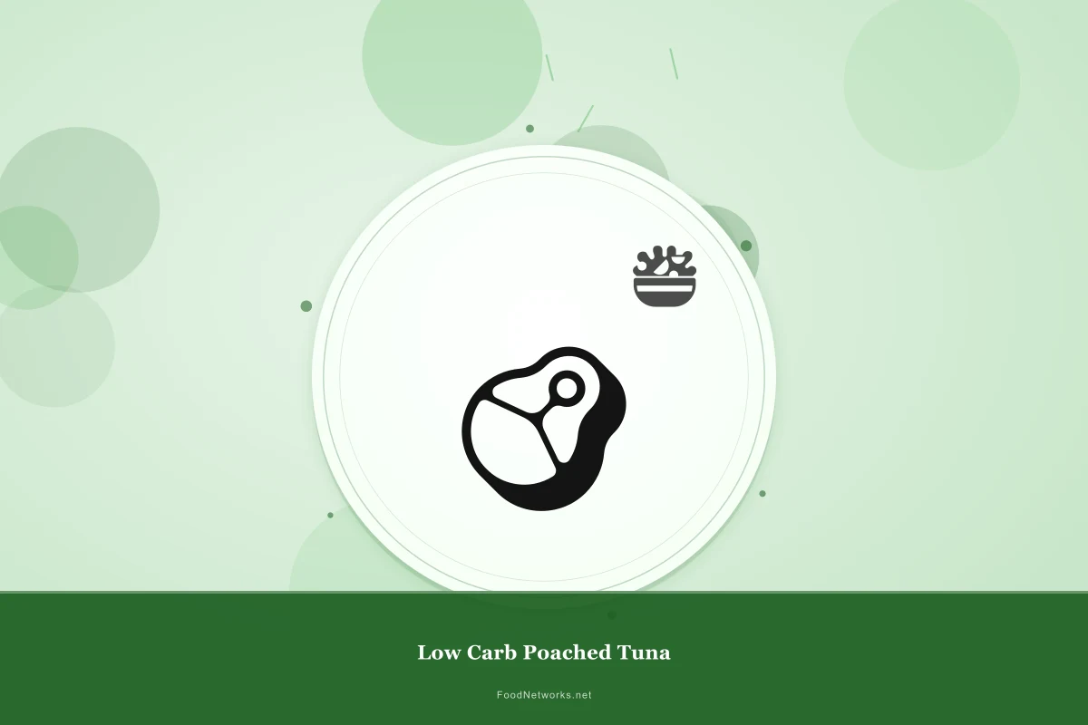 Why This Low Carb Poached Tuna Recipe Works