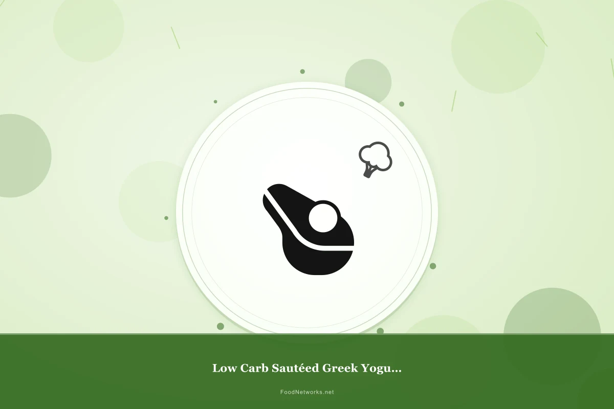 Why This Low Carb Sautéed Greek Yogurt Recipe Works