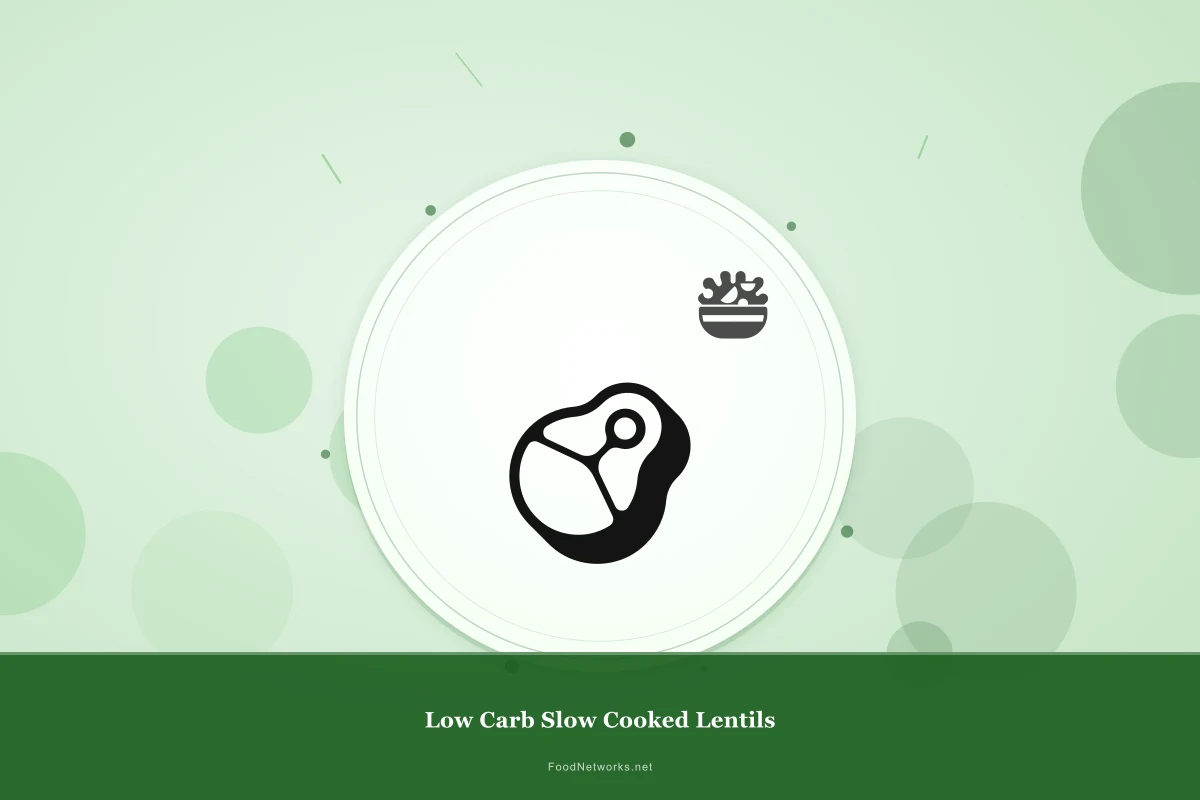 Why This Low Carb Slow Cooked Lentils Recipe Works