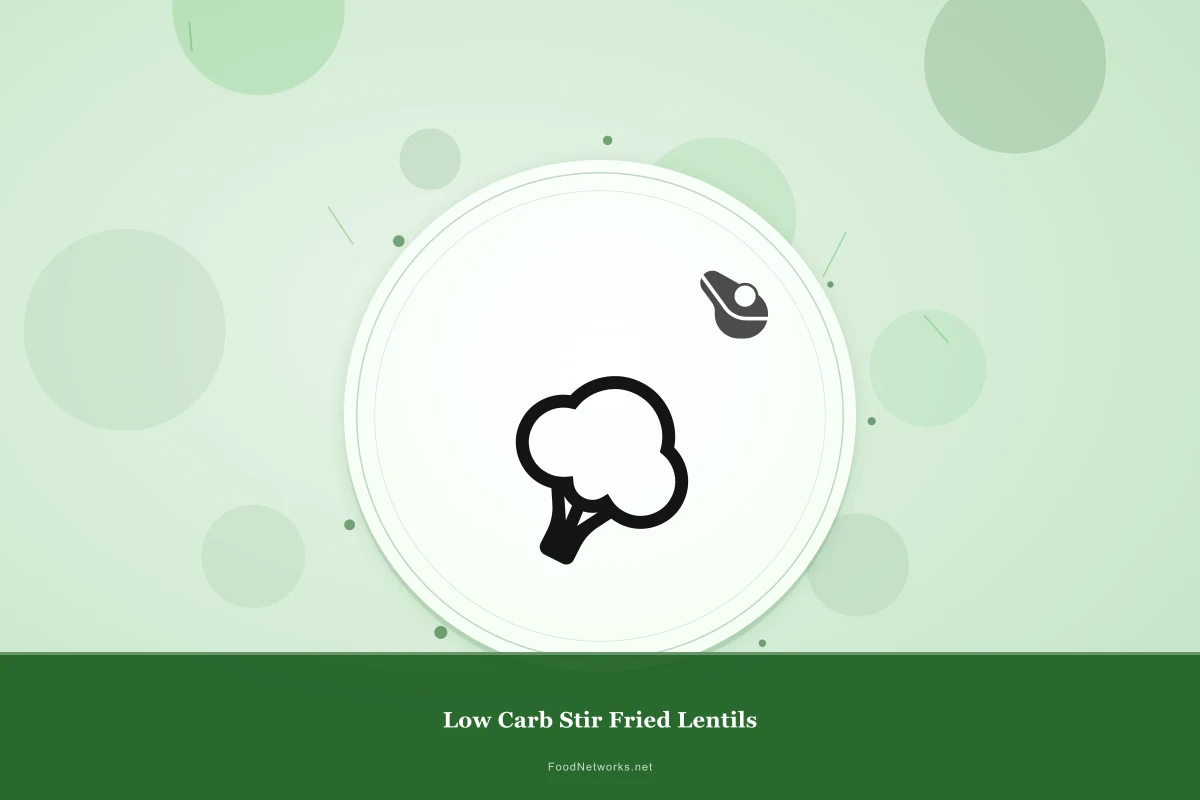 Why This Low Carb Stir Fried Lentils Recipe Works