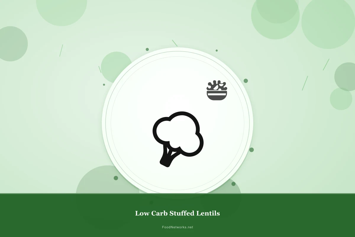 Why This Low Carb Stuffed Lentils Recipe Works