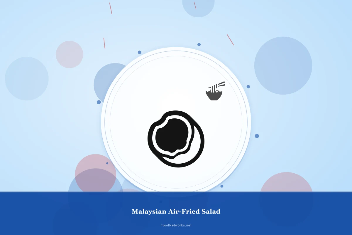 Why This Malaysian Air-Fried Salad Recipe Works