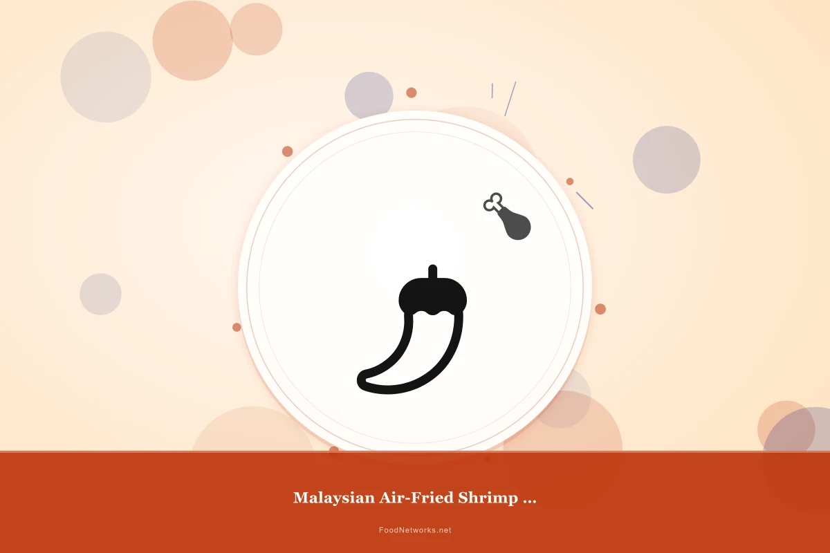 Why This Malaysian Air-Fried Shrimp Dish Recipe Works