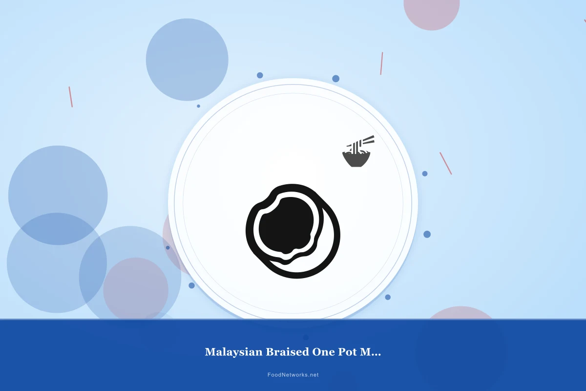 Why This Malaysian Braised One Pot Meal Recipe Works