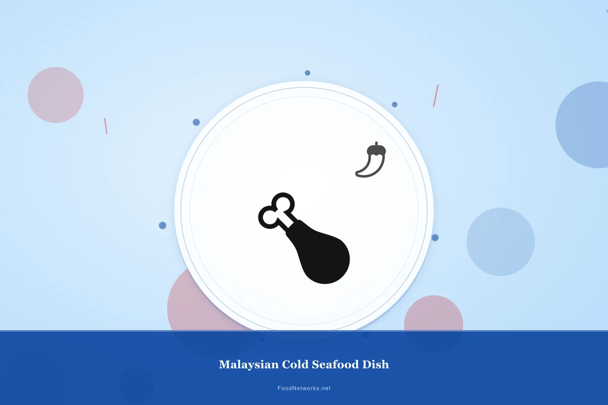 Why This Malaysian Cold Seafood Dish Recipe Works