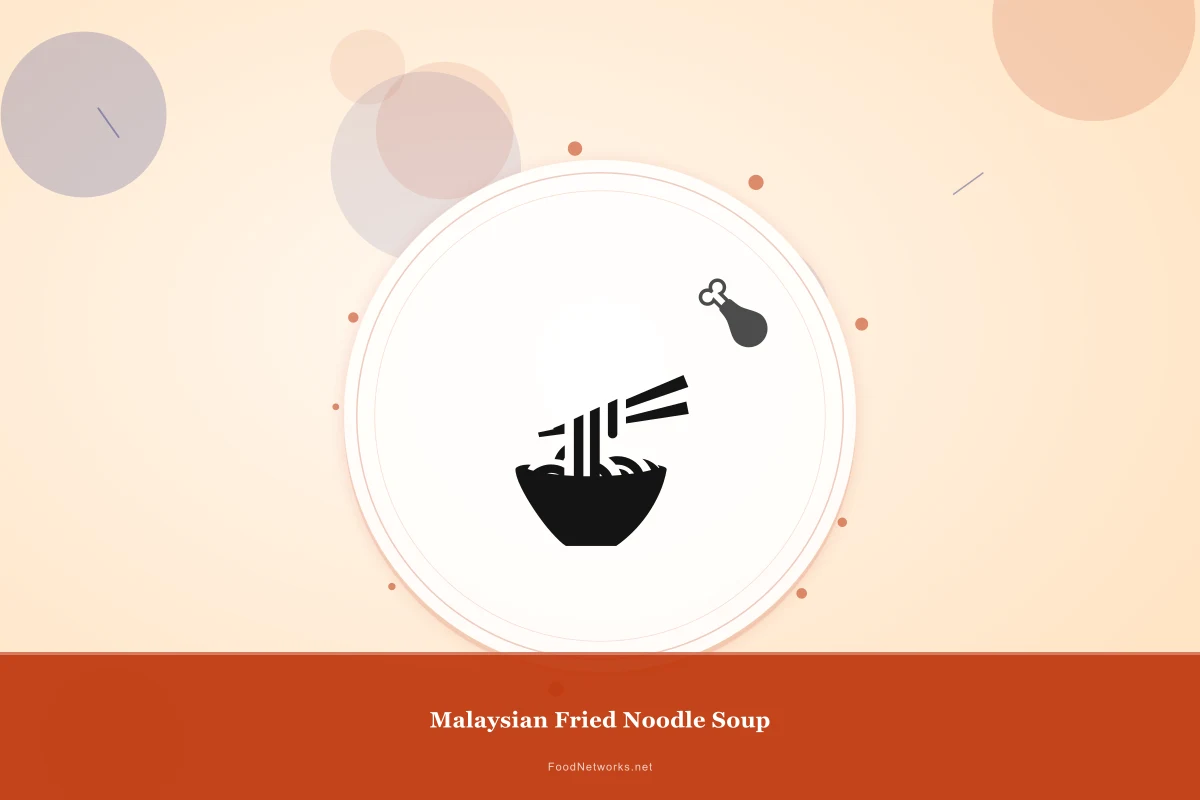 Why This Malaysian Fried Noodle Soup Recipe Works