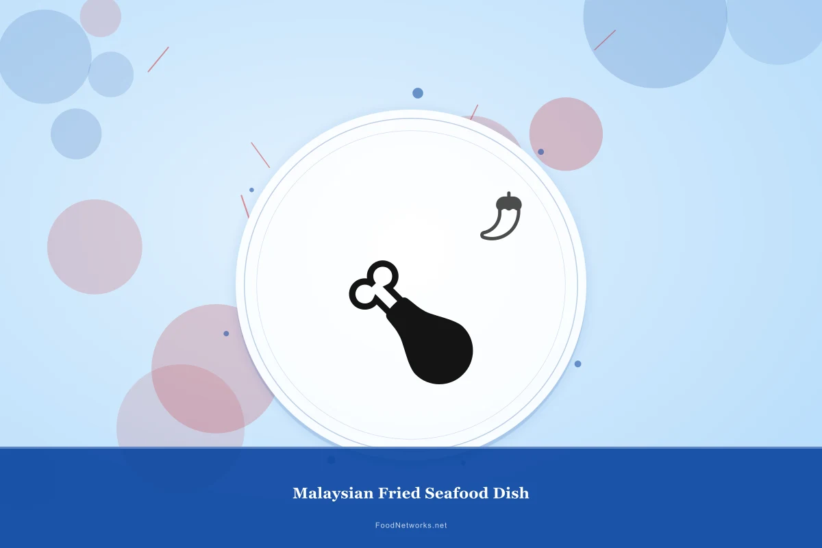 Why This Malaysian Fried Seafood Dish Recipe Works
