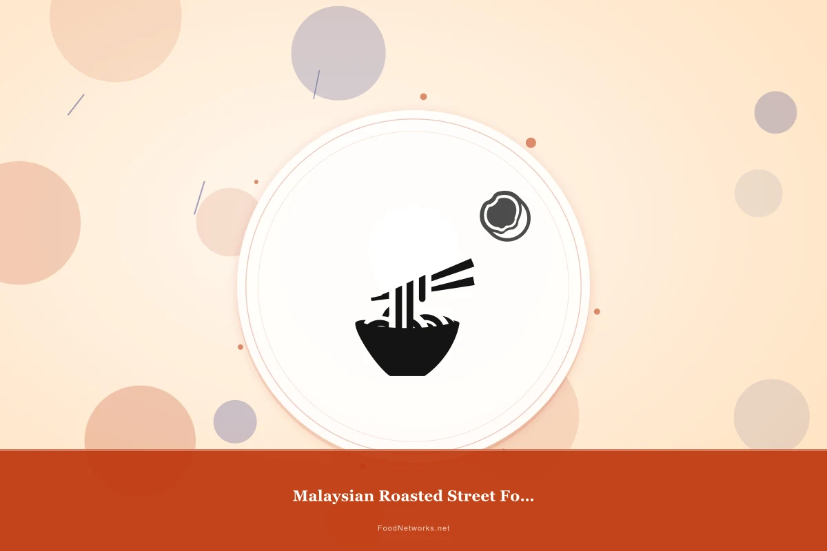 Why This Malaysian Roasted Street Food Bowl Recipe Works