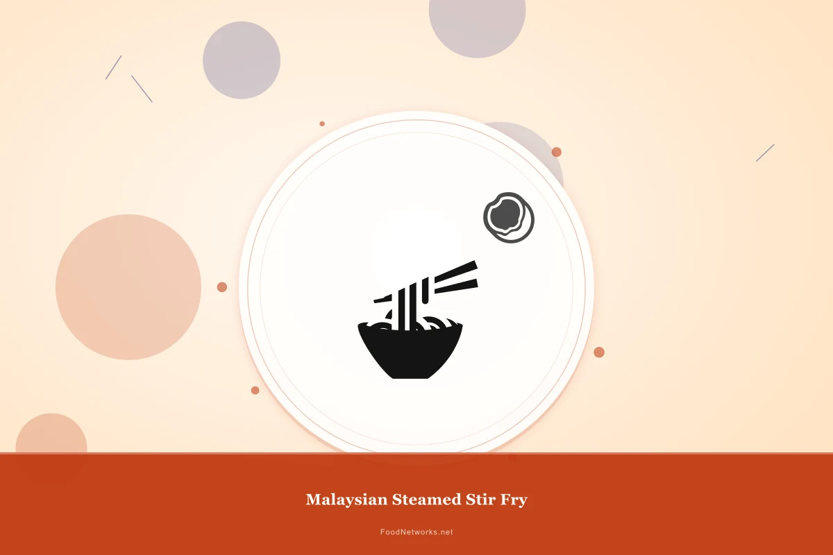 Why This Malaysian Steamed Stir Fry Recipe Works
