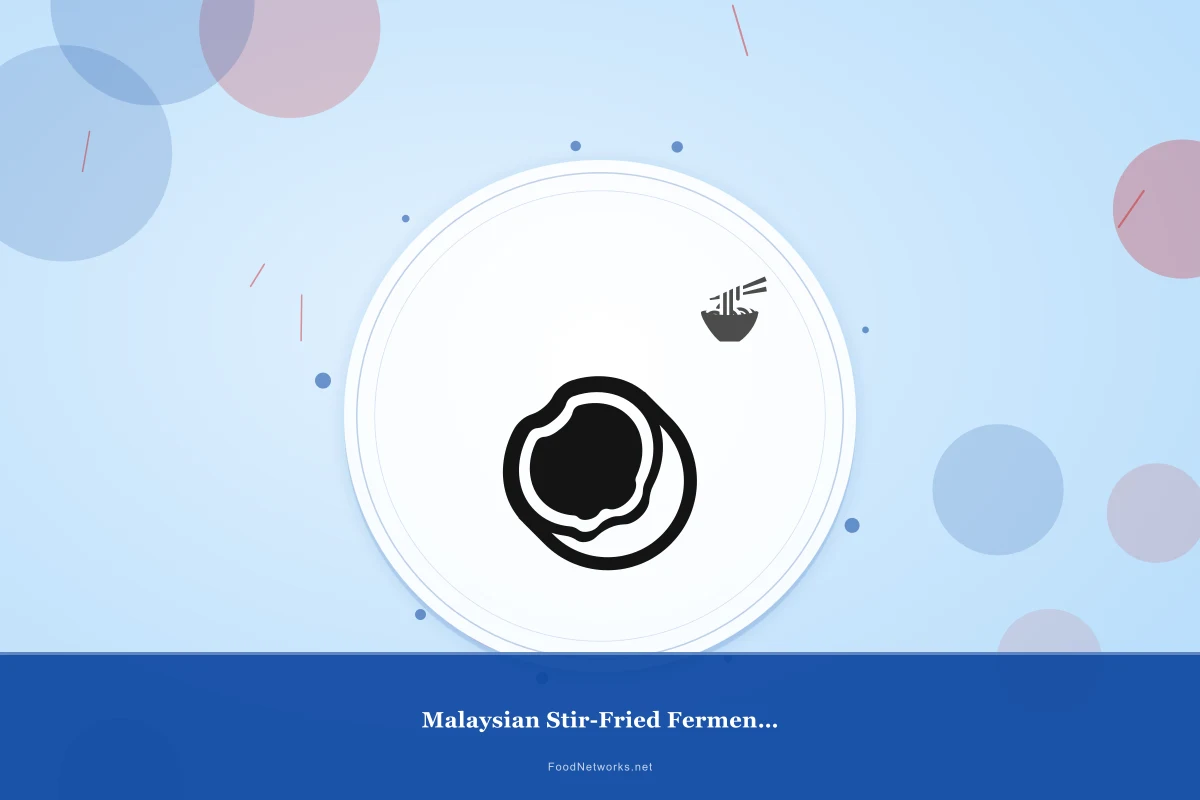 Why This Malaysian Stir-Fried Fermented Dish Recipe Works