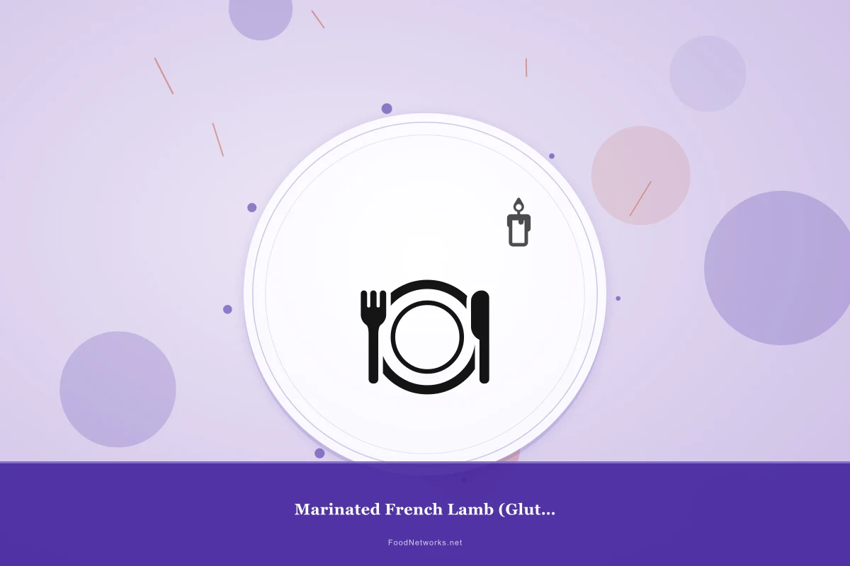 Why This Marinated French Lamb (Gluten-Free) Recipe Works