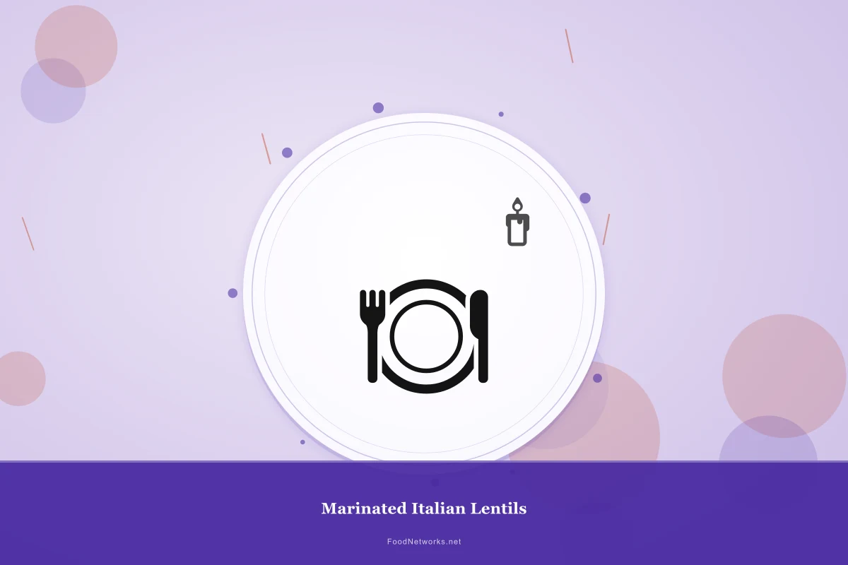 Why This Marinated Italian Lentils Recipe Works