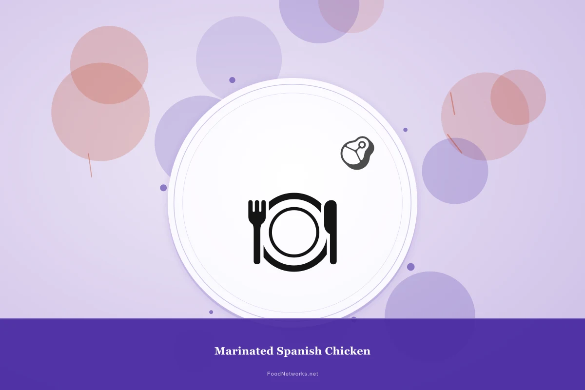 Why This Marinated Spanish Chicken Recipe Works