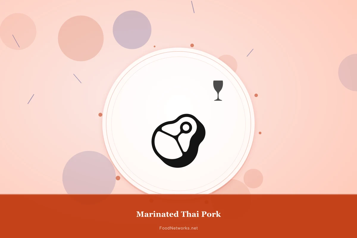 Why This Marinated Thai Pork Recipe Works