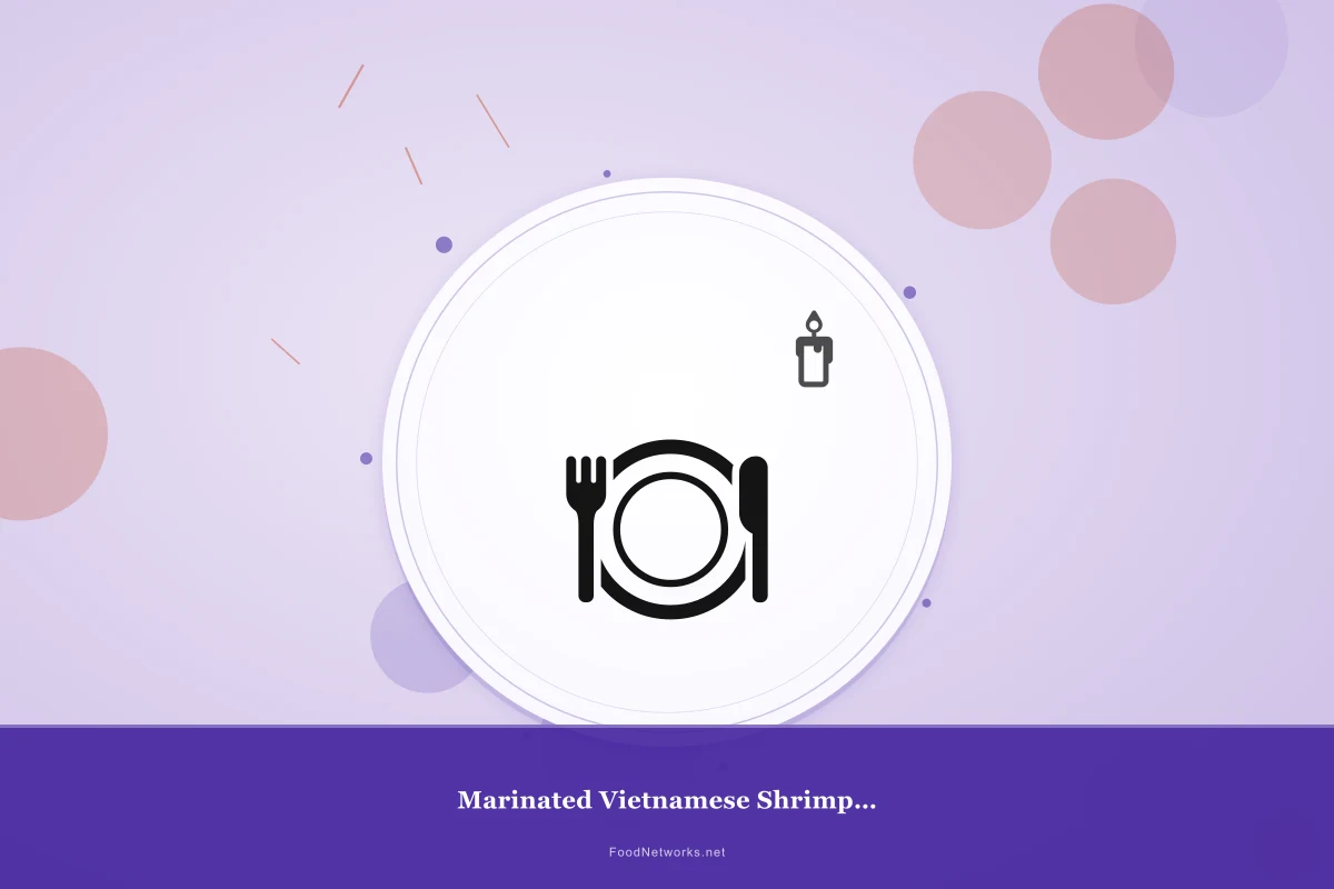 Why This Marinated Vietnamese Shrimp (Gluten-Free) Recipe Works