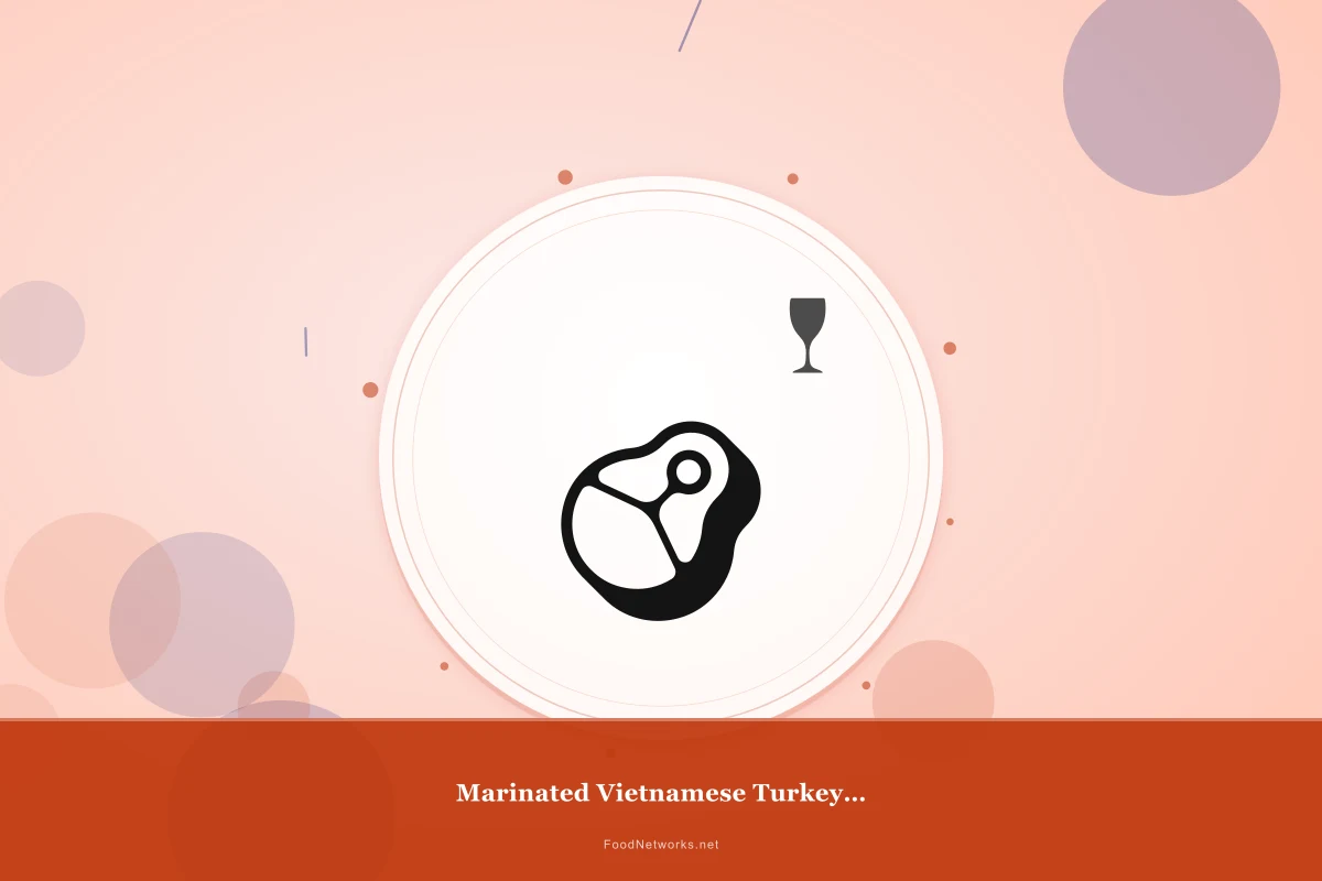 Why This Marinated Vietnamese Turkey (Gluten-Free) Recipe Works