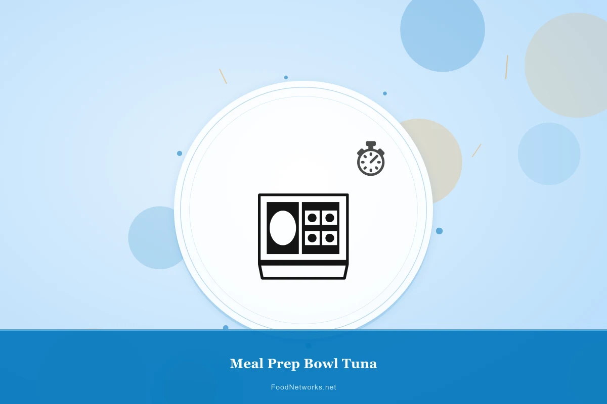 Why This Meal Prep Bowl Tuna Recipe Works