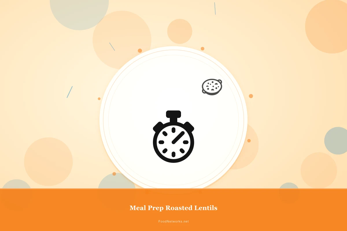 Why This Meal Prep Roasted Lentils Recipe Works