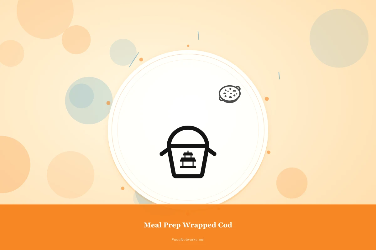 Why This Meal Prep Wrapped Cod Recipe Works