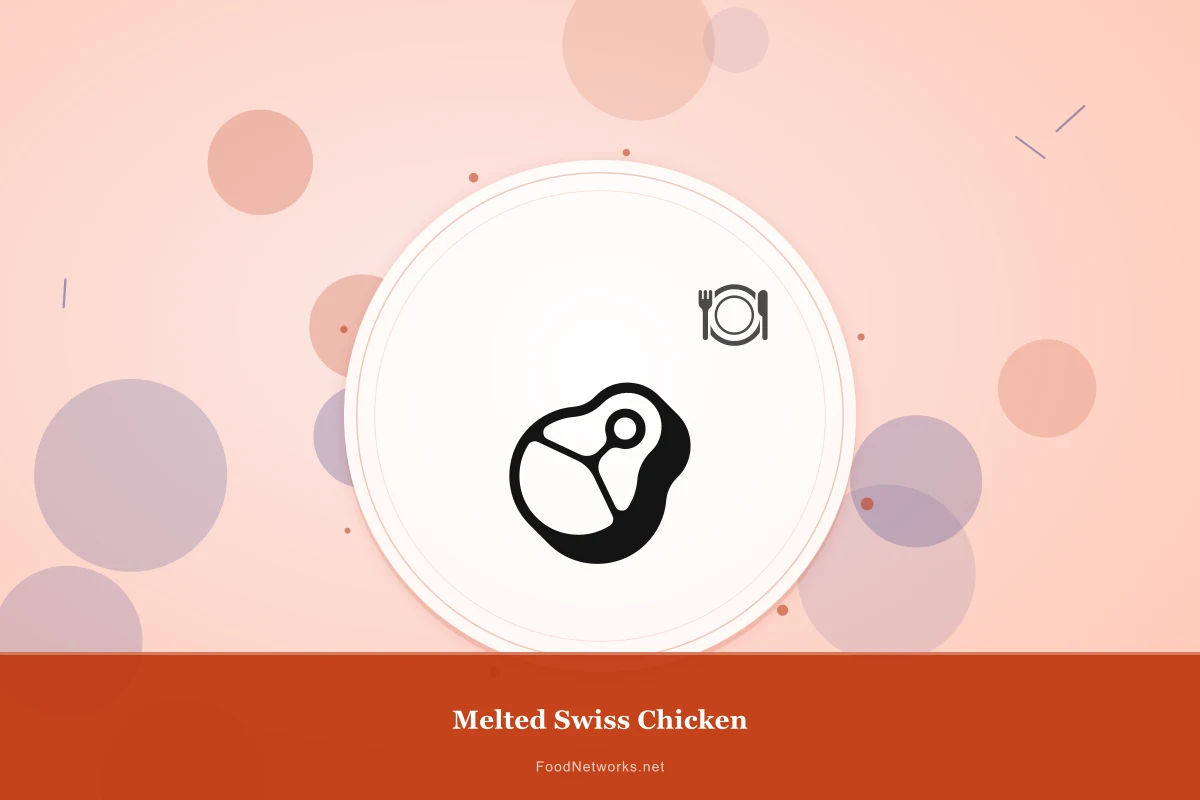 Why This Melted Swiss Chicken Recipe Works