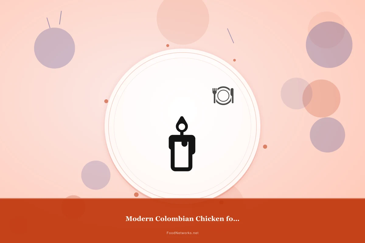 Why This Modern Colombian Chicken for a Party Recipe Works