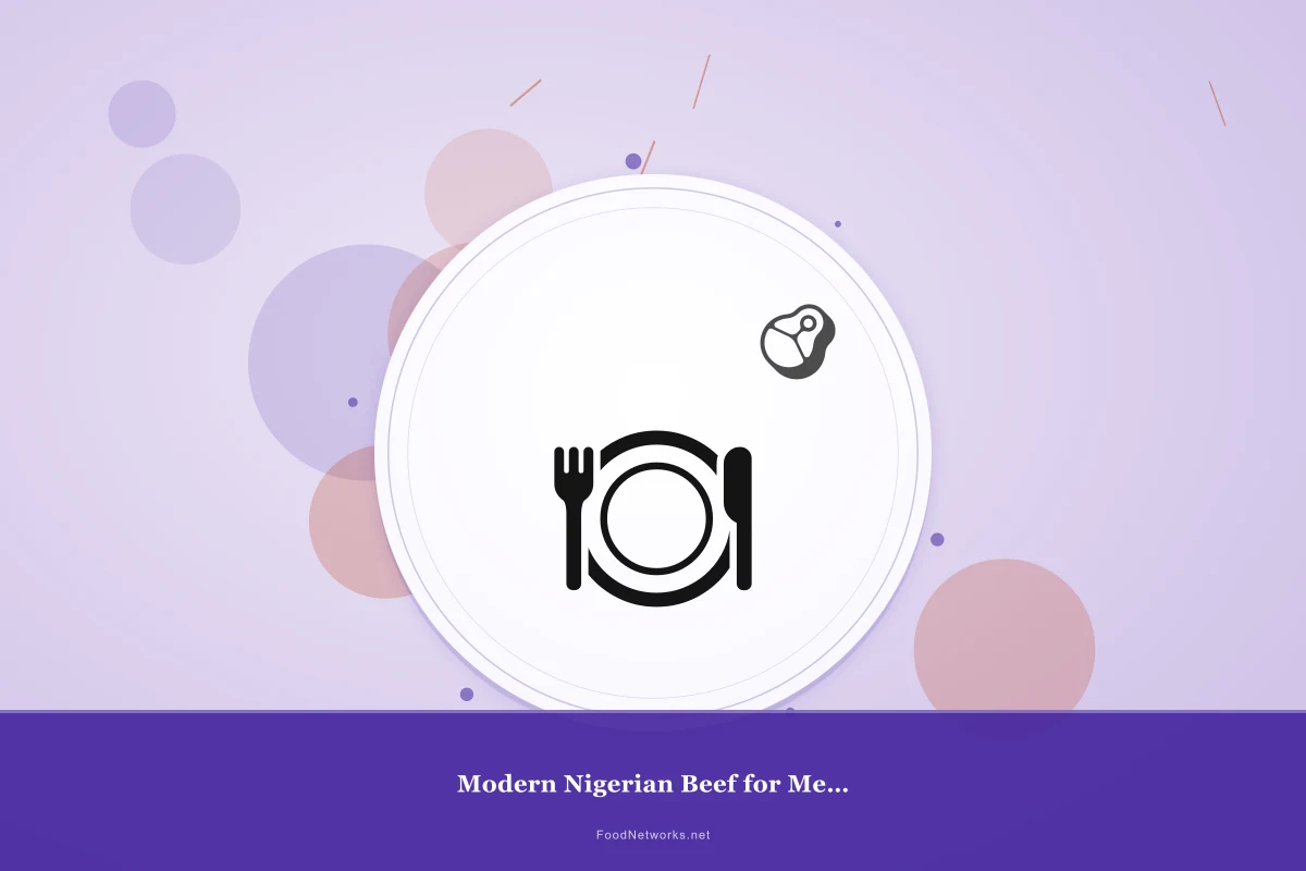 Why This Modern Nigerian Beef for Meal Prep Recipe Works