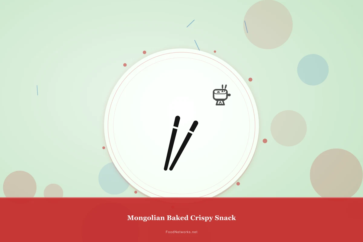 Why This Mongolian Baked Crispy Snack Recipe Works