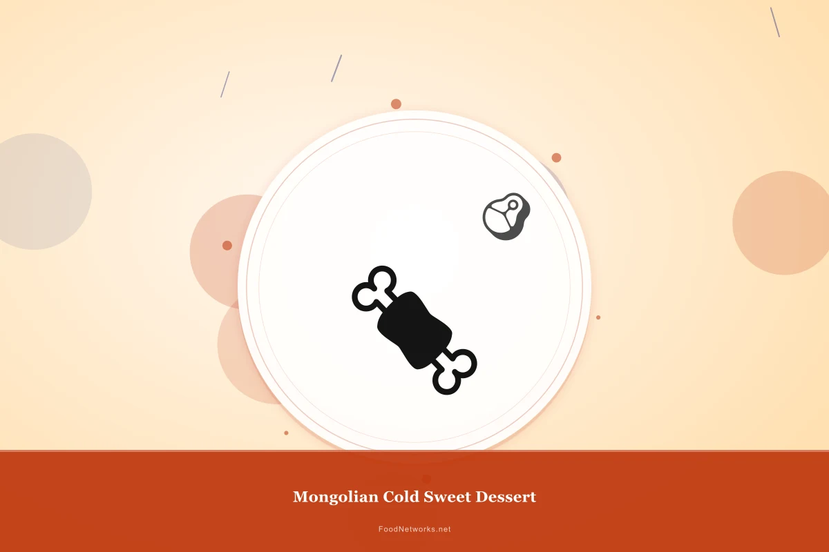 Why This Mongolian Cold Sweet Dessert Recipe Works