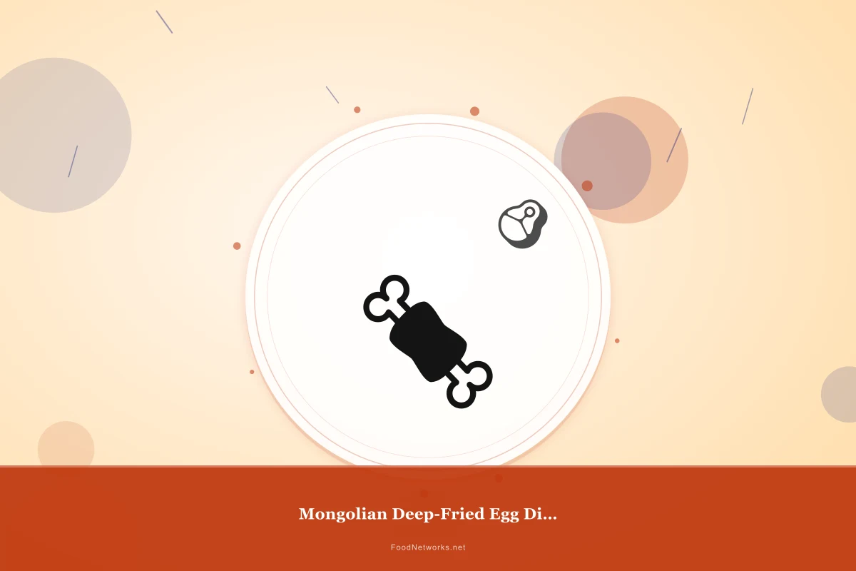 Why This Mongolian Deep-Fried Egg Dish Recipe Works