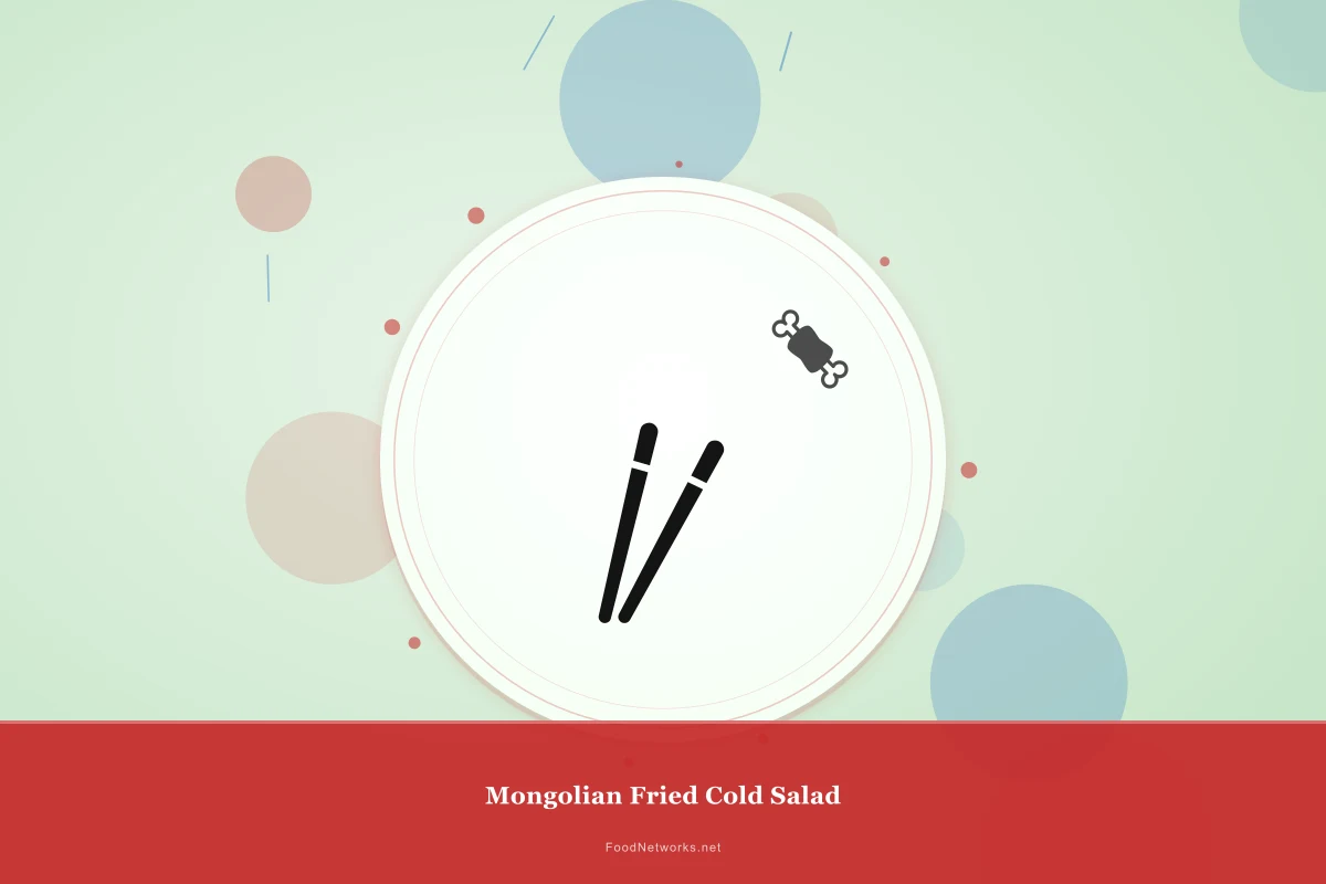 Why This Mongolian Fried Cold Salad Recipe Works