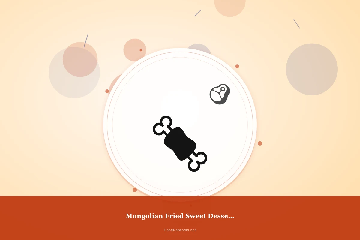 Why This Mongolian Fried Sweet Dessert Recipe Works