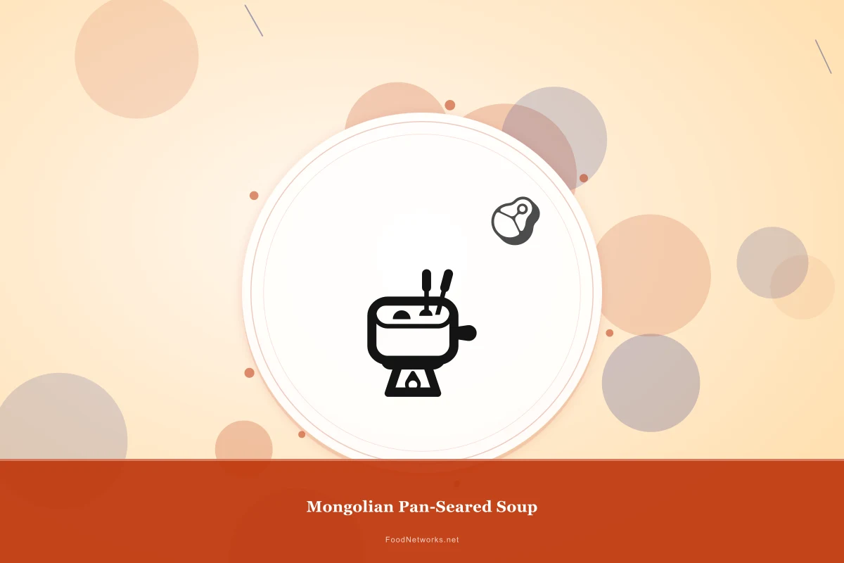 Why This Mongolian Pan-Seared Soup Recipe Works