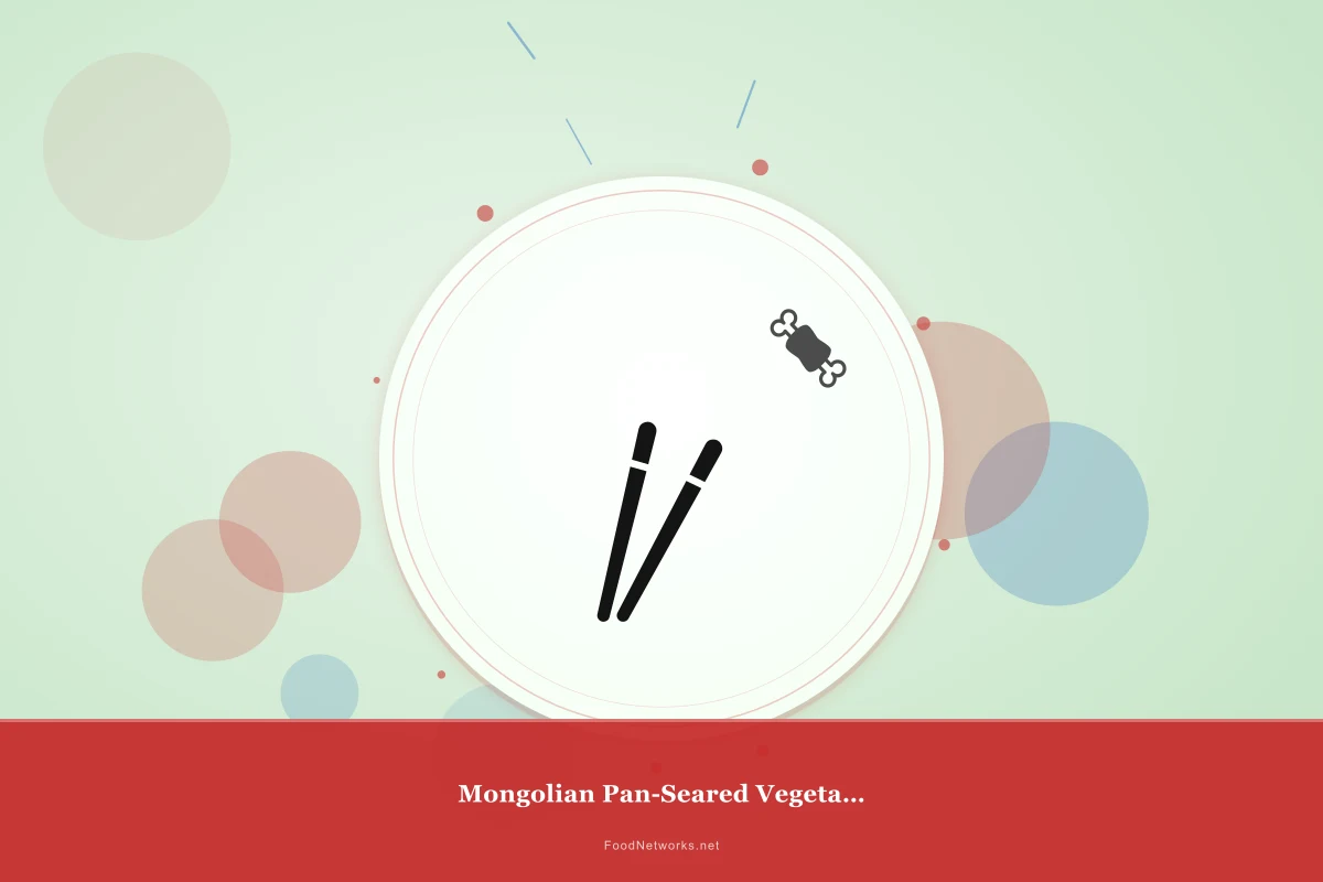 Why This Mongolian Pan-Seared Vegetable Dish Recipe Works