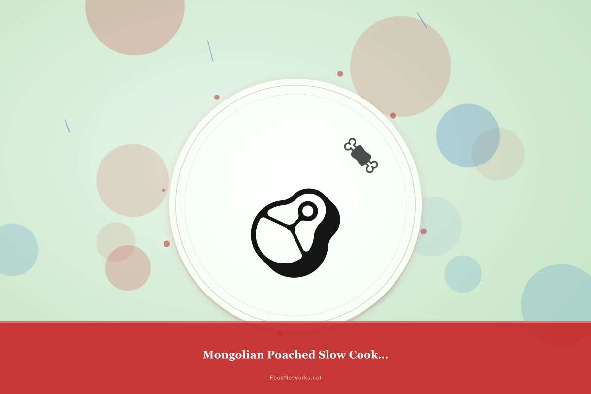 Why This Mongolian Poached Slow Cooked Lamb Recipe Works