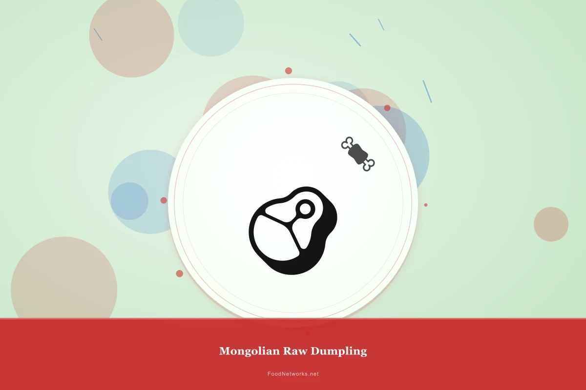 Why This Mongolian Raw Dumpling Recipe Works