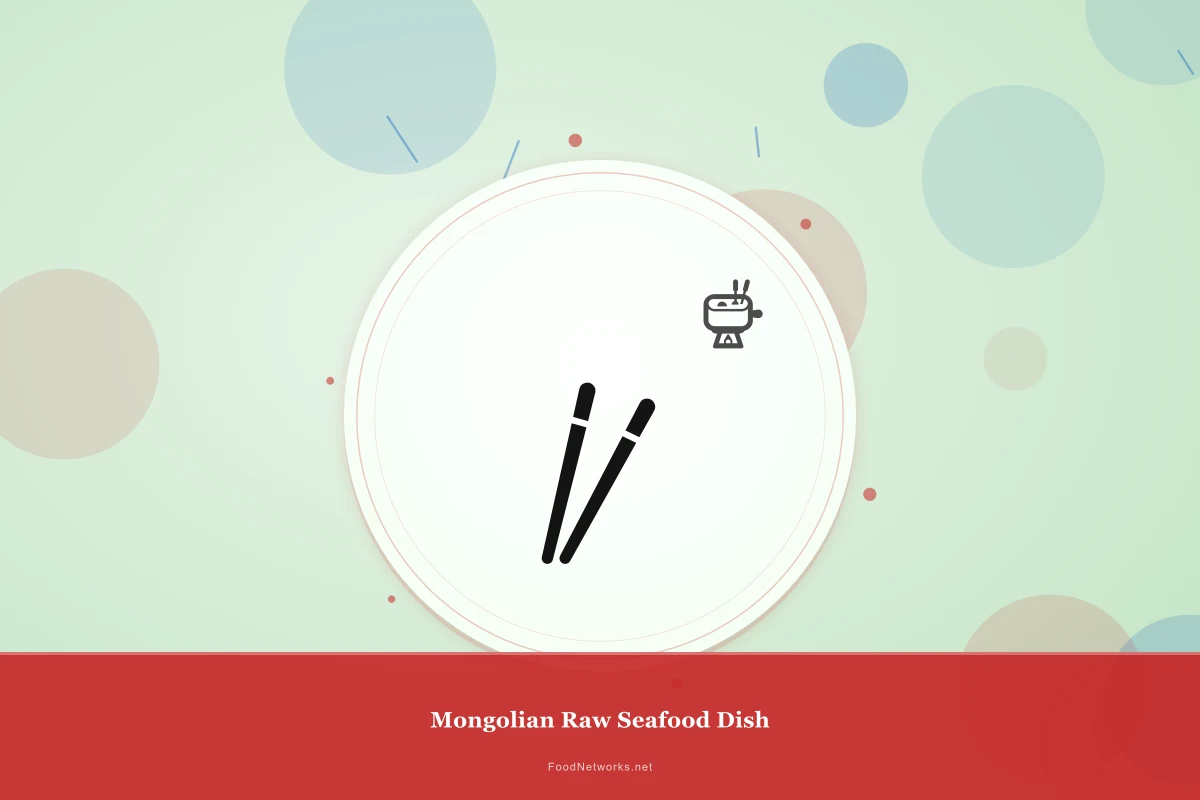 Why This Mongolian Raw Seafood Dish Recipe Works
