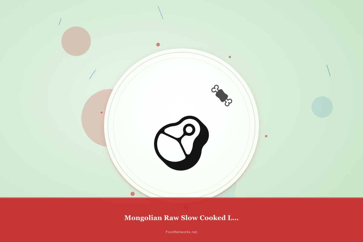 Why This Mongolian Raw Slow Cooked Lamb Recipe Works