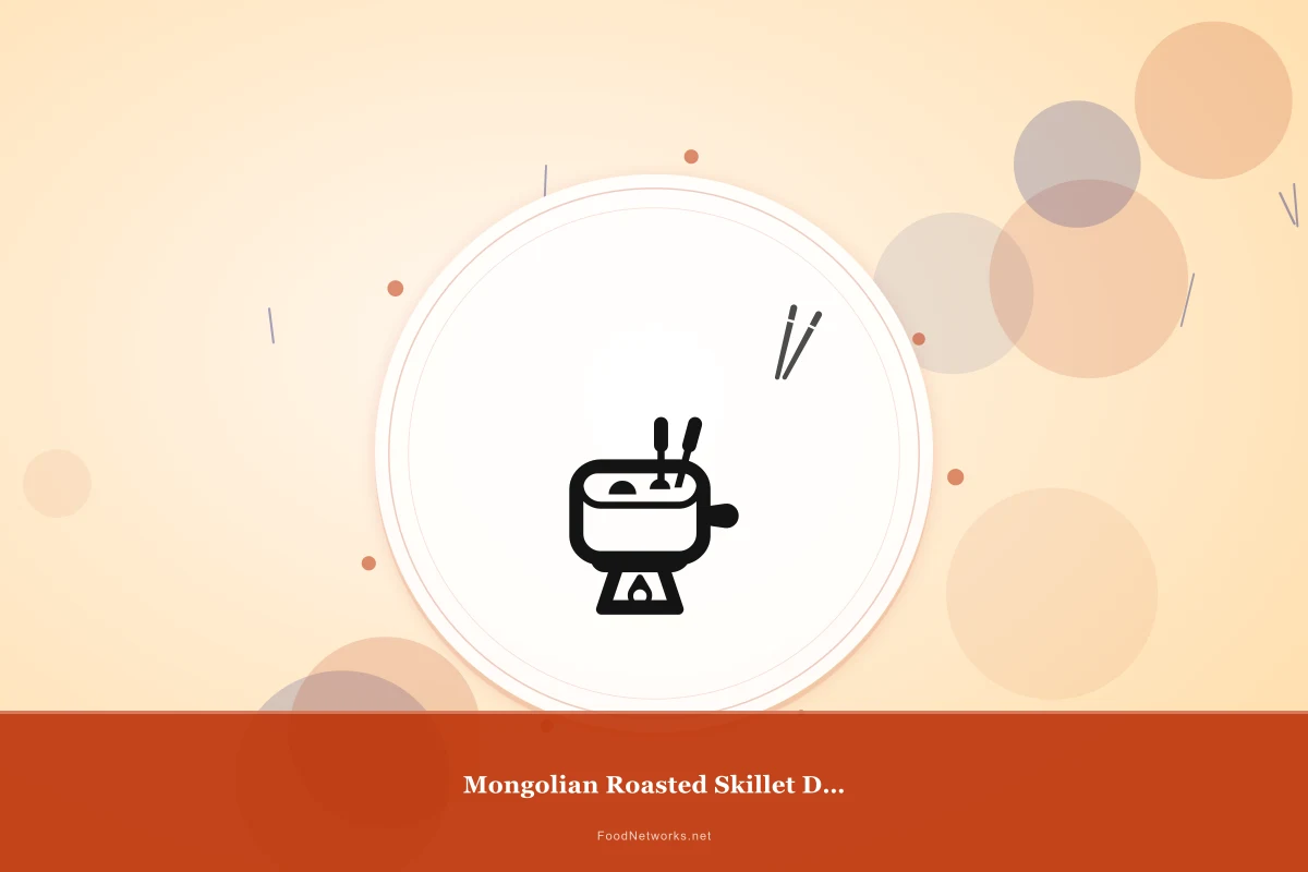 Why This Mongolian Roasted Skillet Dish Recipe Works