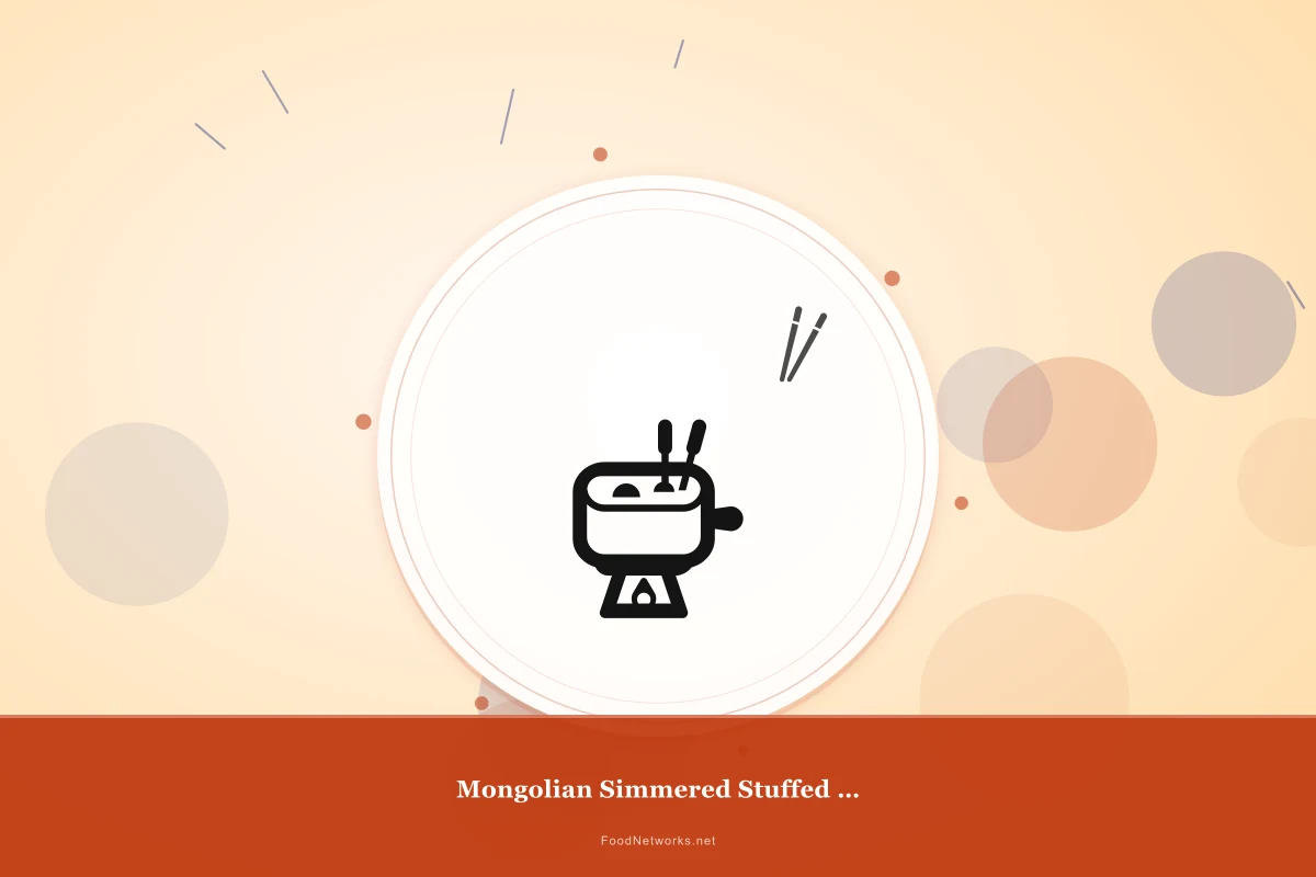 Why This Mongolian Simmered Stuffed Vegetable Recipe Works