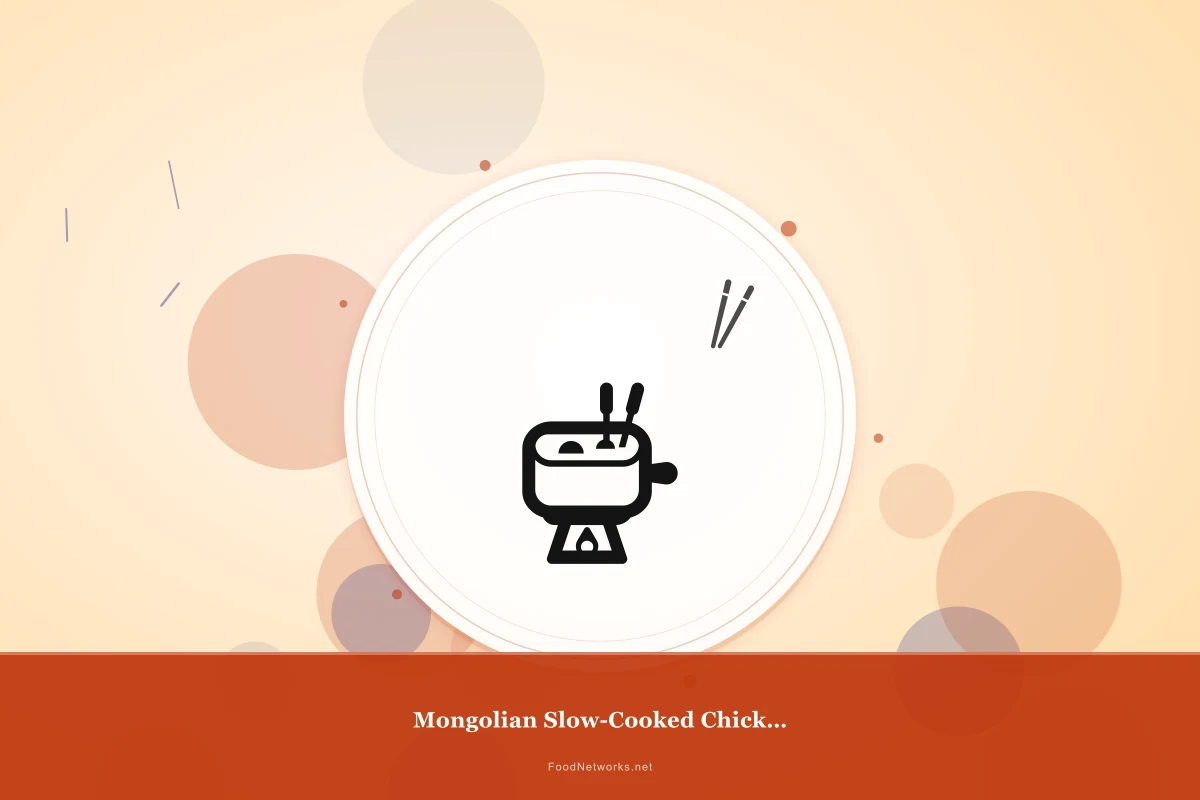 Why This Mongolian Slow-Cooked Chicken Dish Recipe Works