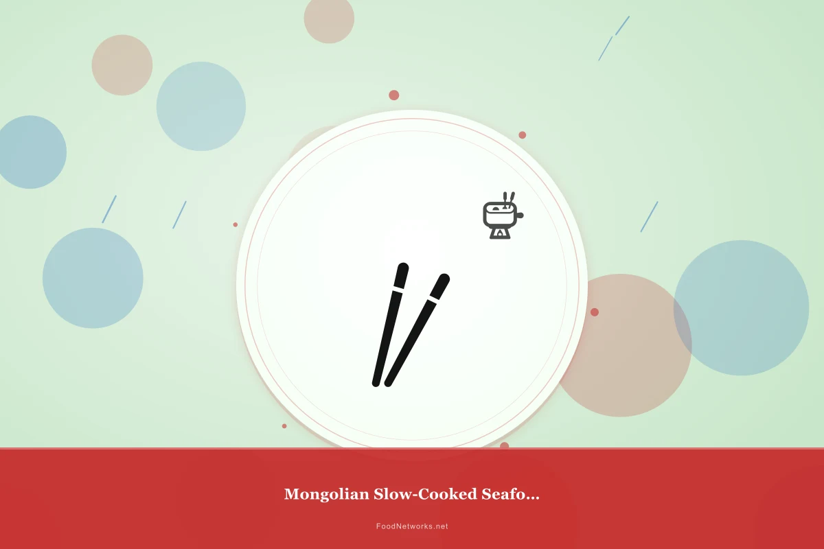 Why This Mongolian Slow-Cooked Seafood Recipe Works