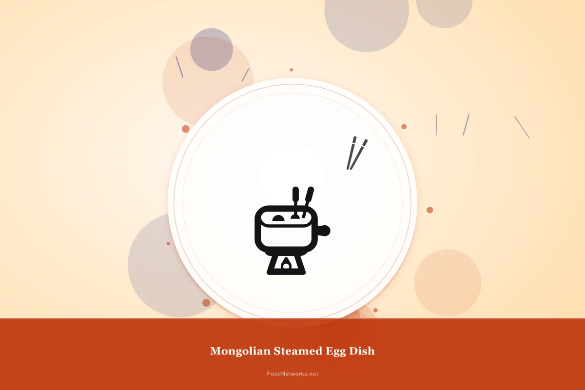 Why This Mongolian Steamed Egg Dish Recipe Works