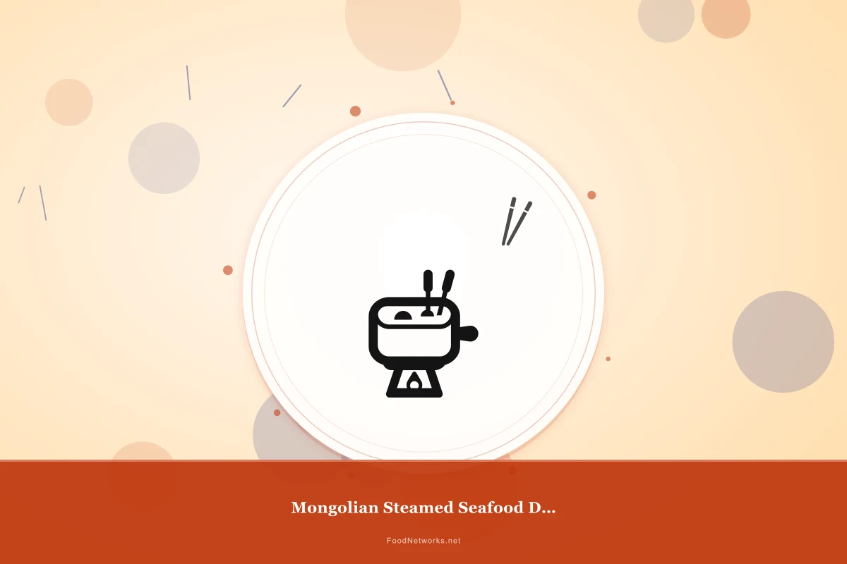 Why This Mongolian Steamed Seafood Dish Recipe Works