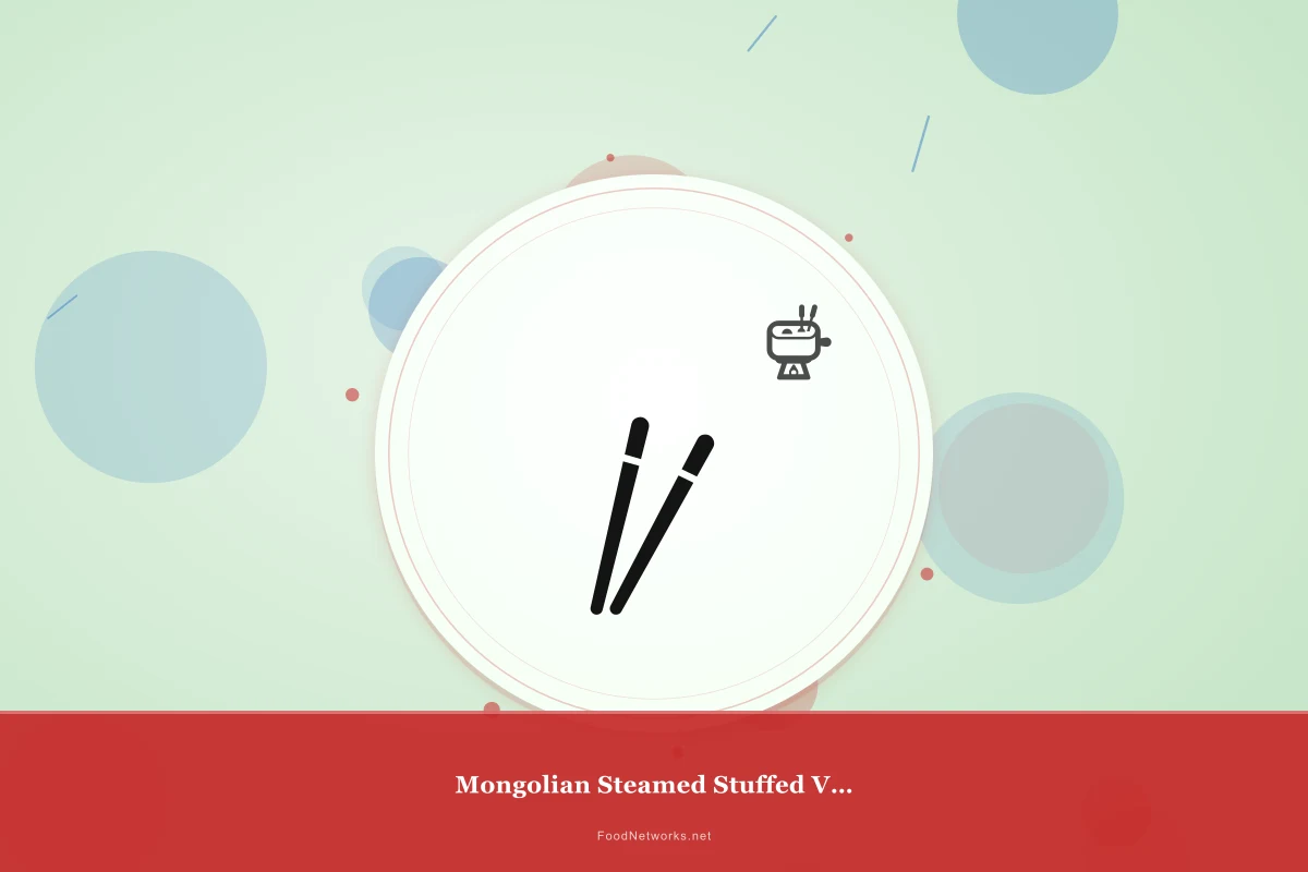 Why This Mongolian Steamed Stuffed Vegetable Recipe Works