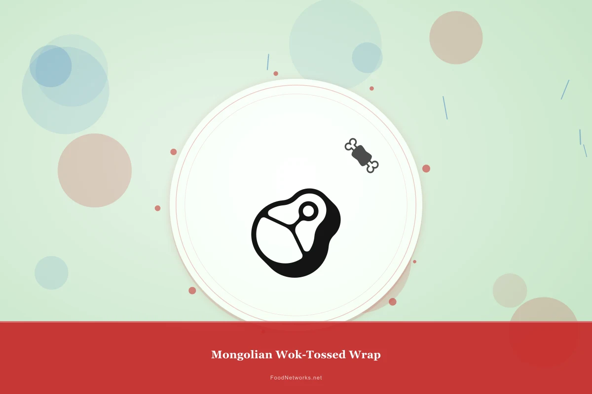 Why This Mongolian Wok-Tossed Wrap Recipe Works